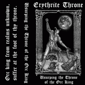 Erythrite Throne : Usurping the Throne of the Orc King